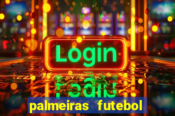 palmeiras futebol play hd